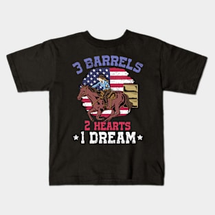 3 Barrels 2 Hearts 1 Dream I Horseback Riding Kids T-Shirt